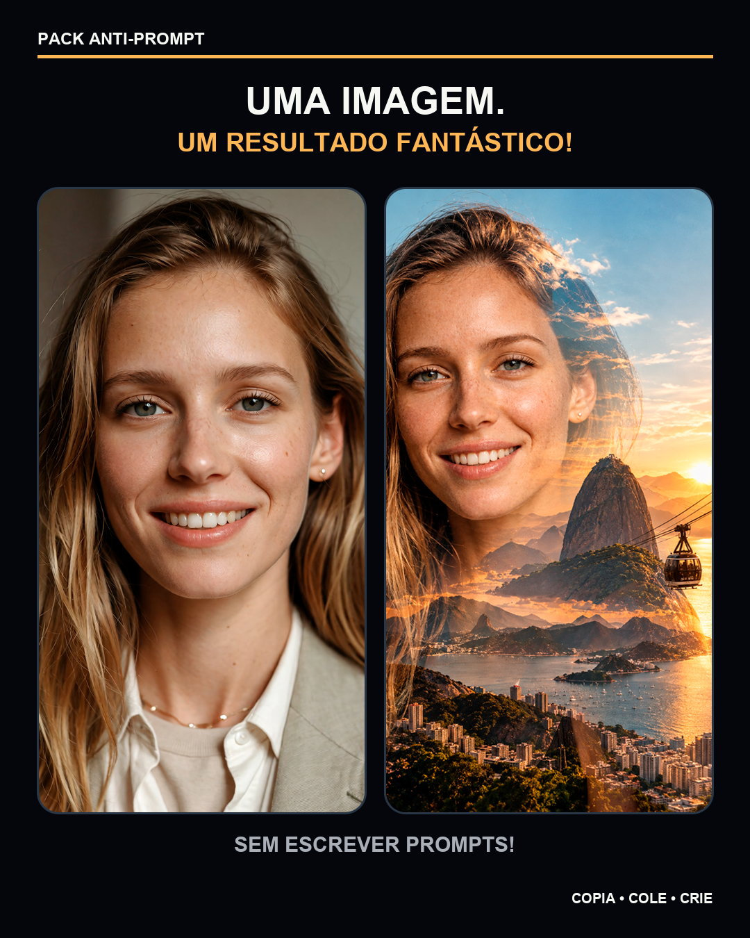 Exemplo de uma foto transformada com o Pack Anti-Prompt